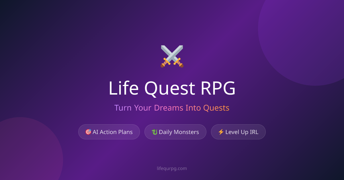 Life Quest RPG - 꿈을 퀘스트로
